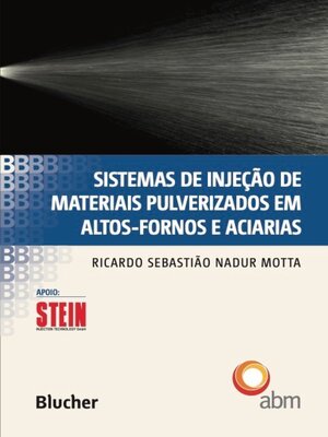 cover image of Sistemas de injeção de materiais pulverizados em altos-fornos e aciarias